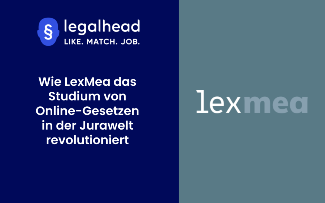 Wie LexMea die Arbeit mit Online-Gesetzen in der Jurawelt revolutioniert